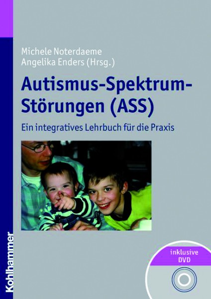 Noterdaeme / Enders (Hg.): Autismus-Spektrum-Störungen (ASS)