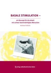 Fröhlich: Basale Stimulation