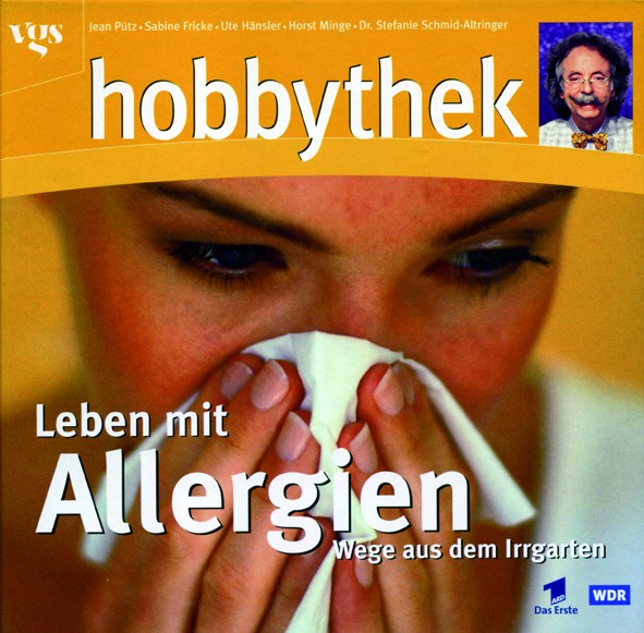 Hobbythek: Leben mit Allergien