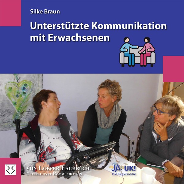 Braun: Unterstützte Kommunikation mit Erwachsenen