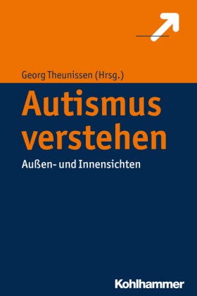 Theunissen: Autismus verstehen