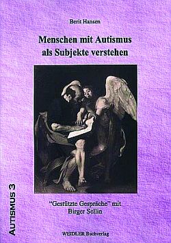 Hansen: Menschen mit Autismus als Subjekte verstehen.