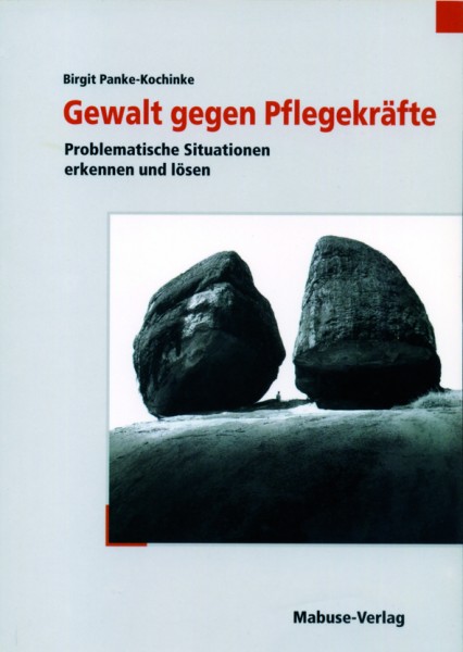 Panke-Kochinke: Gewalt gegen Pflegekräfte