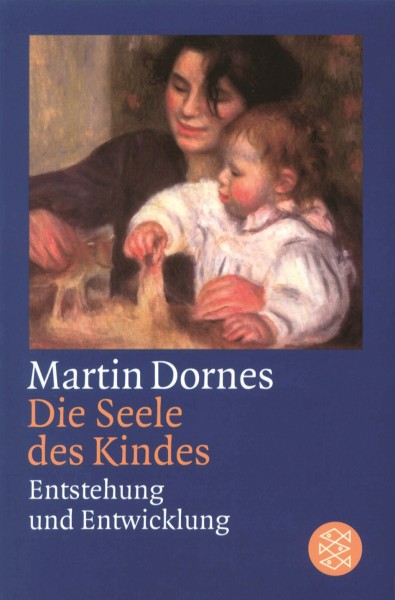 Dornes: Die Seele des Kindes