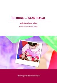Fröhlich und Freunde (Hrsg.): Bildung ganz basal