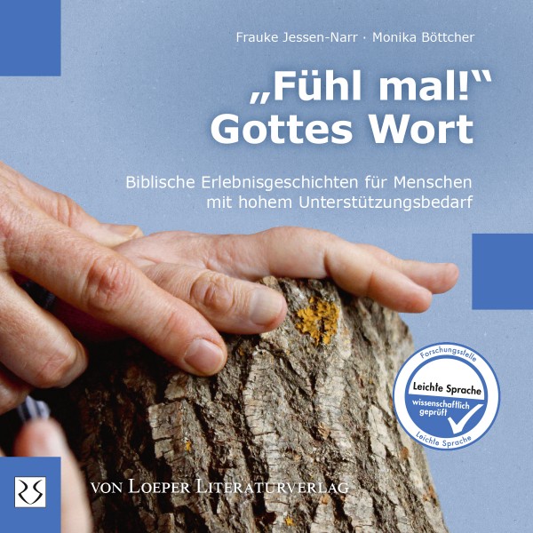 Jessen-Narr/Böttcher (Hg.): „Fühl mal!“ Gottes Wort