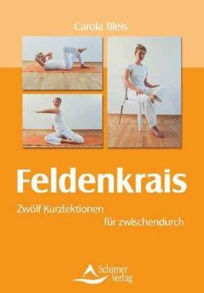 Carola Bleis: Feldenkrais