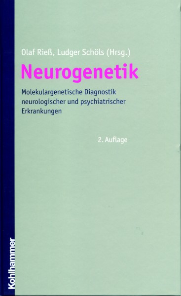 Rieß/Schöls (Hg.): Neurogenetik